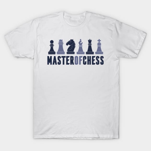 Master Of Chess T-Shirt by MajorCompany